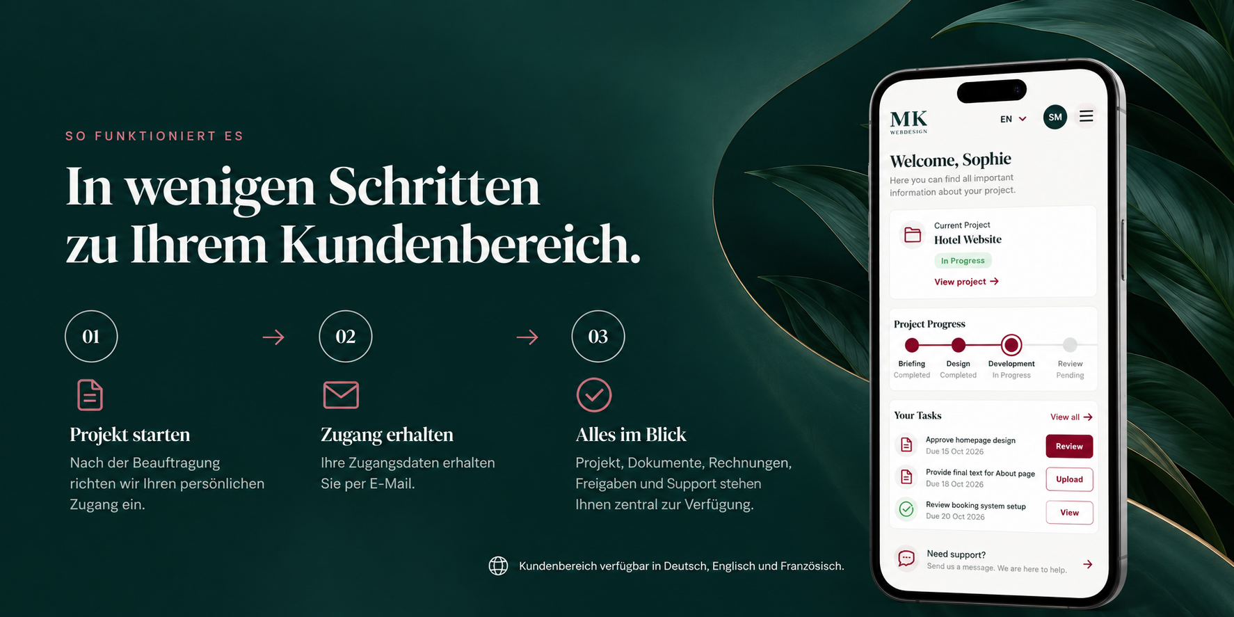 So funktioniert es: In wenigen Schritten zu Ihrem Kundenbereich. 1. Projekt starten – Nach der Beauftragung richten wir Ihren persönlichen Zugang ein. 2. Zugang erhalten – Ihre Zugangsdaten erhalten Sie per E-Mail. 3. Alles im Blick – Projekt, Dokumente, Rechnungen, Freigaben und Support stehen Ihnen zentral zur Verfügung.